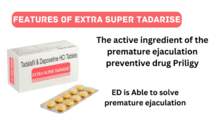 Features of Extra Super Tadarise