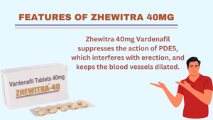 Zhewitra 40mg Vardenafil suppresses the action of PDE5, which interferes with erection, and keeps the blood vessels dilated.