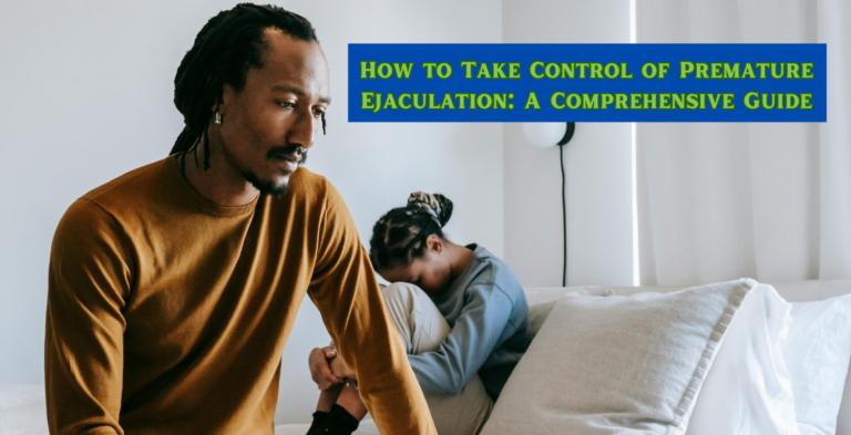 How To Do Deal With Premature Ejaculation